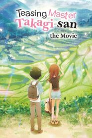 Watch Teasing Master Takagi-san: The Movie Online For Free